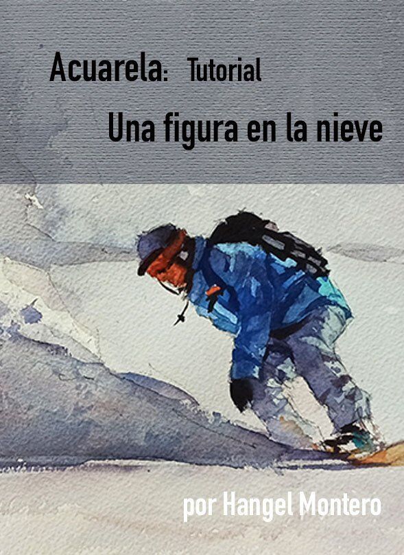 Acuarela, Una figura en la nieve