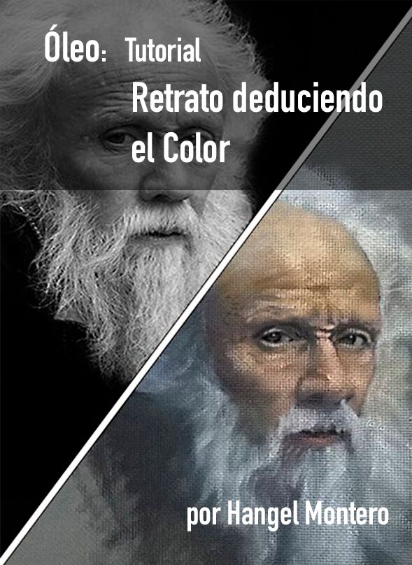 Tutorial de Retrato al Óleo deduciendo el Color