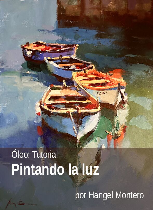 Tutorial óleo: Pintando la luz